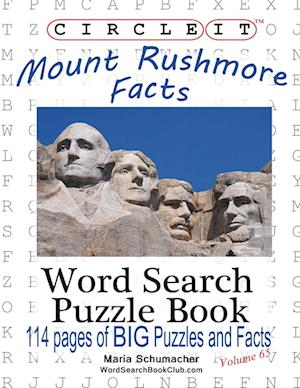 Circle It, Mount Rushmore Facts, Word Search, Puzzle Book