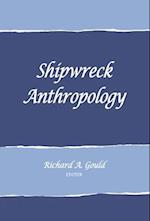 Shipwreck Anthropology