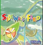 Sideways Fred