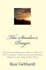 The Smoker's Prayer