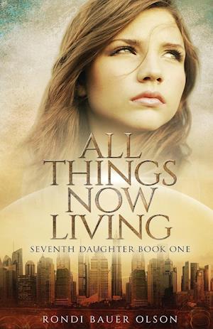 All Things Now Living