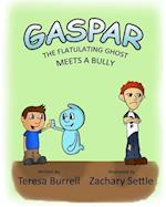 Gaspar, the Flatulating Ghost Meets a Bully