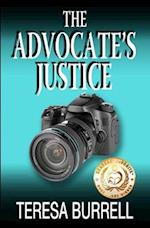The Advocate's Justice