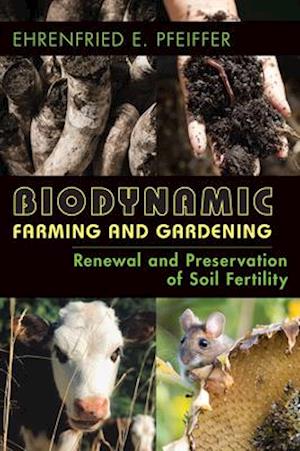 Biodynamic Farming and Gardening