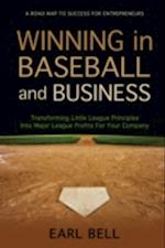 Winning in Baseball and Business