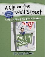 A Fly on the Wall Street