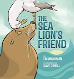 The Sea Lion's Friend