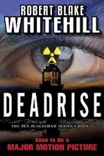 Deadrise (the Ben Blackshaw Series) 