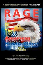 Rage of the American Middle Class, 2012 and Beyond