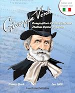 Giuseppe Verdi, Compositore D'Opera Italiano - Giuseppe Verdi, Italian Opera Composer