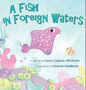 A Fish in Foreign Waters