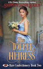 The Toffee Heiress 