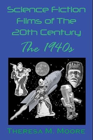 Science Fiction Films of The 20th Century