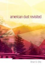 American Dust Revisited