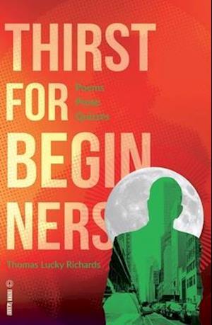 Thirst for Beginners