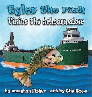 Tyler the Fish Visits the Schoonmaker