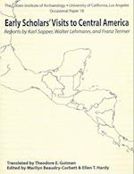 Early Scholars' Visits to Central America