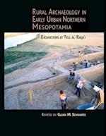 Rural Archaeology in Early Urban Northern Mesopotamia