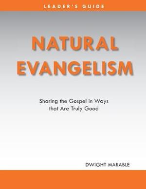 Natural Evangelism Leaders Guide