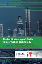 The Facility Manager's Guide to Information Technology