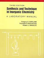 Synthesis and Technique in Inorganic Chemistry