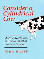 Consider a Cylindrical Cow