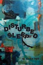 Disturbed Sleep