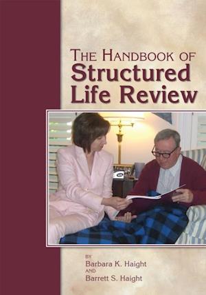 Handbook of Structured Life Review