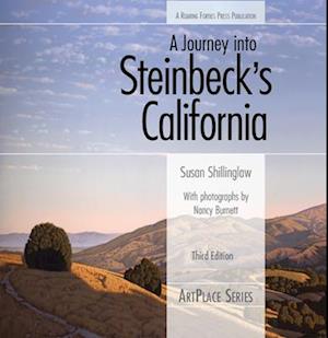 A Journey Into Steinbeck's California, Third Edition