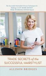 Trade Secrets of the Successful Hairstylist