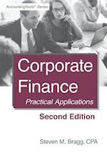 Corporate Finance: Second Edition: Practical Applications 