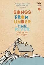 Songs from Under the River