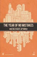 the Year of No Mistakes