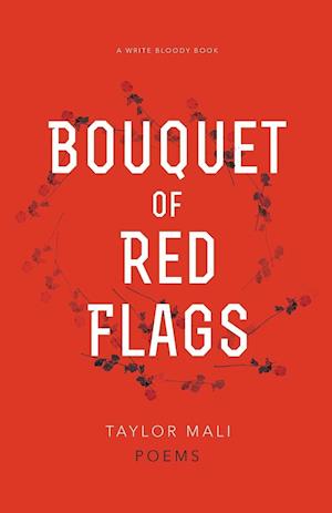 Bouquet of Red Flags