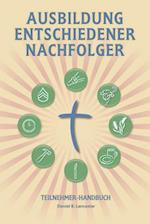 Ausbildung Entschiedener Nachfolger - Teilnehmer-Handbuch