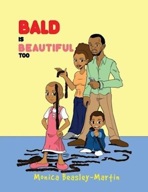 Bald Is Beautiful Too