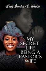 My Secret Life Being a Pastor's Wife