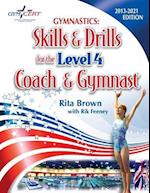 Gymnastics: Level 4 Skills & Drills for the Coach and Gymnast 