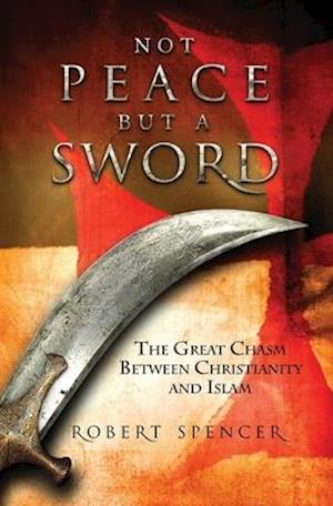 Not Peace But a Sword