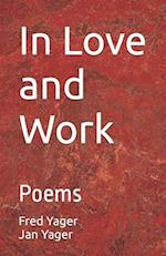 In Love and Work: Poems 