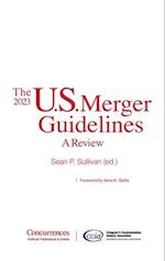 The 2023 U.S. Merger Guidelines