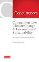 Competition Law, Climate Change & Environmental Sustainability 