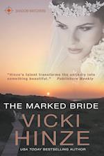 The Marked Bride