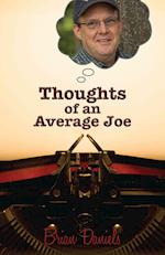 Thoughts of an Average Joe