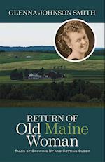 Return of Old Maine Woman