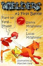 Wielders Book 2 - First Battle