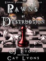 Pawns of Destruction