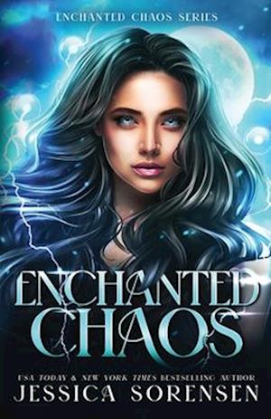 Enchanted Chaos