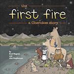 The First Fire