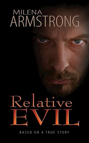 Relative Evil